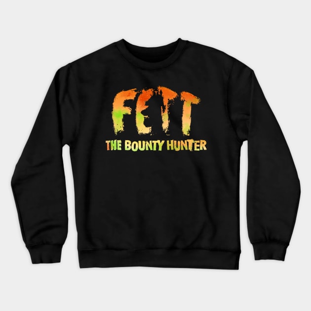 Fett the Bounty Logo Crewneck Sweatshirt by jonah block